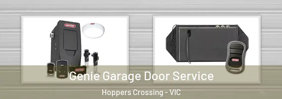  Genie Garage Door Service Hoppers Crossing - VIC