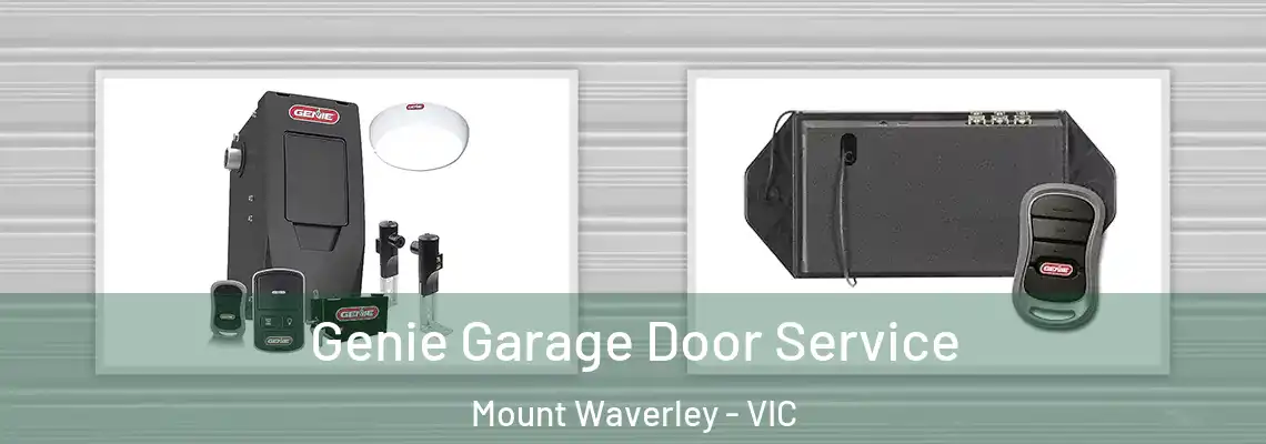 Genie Garage Door Service Mount Waverley - VIC