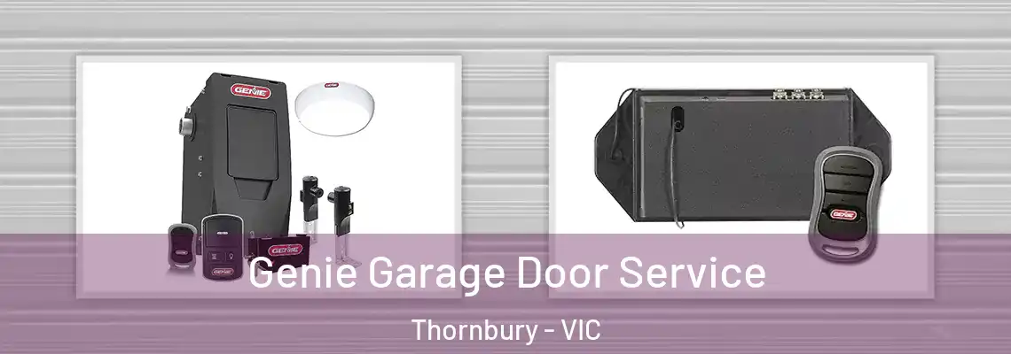 Genie Garage Door Service Thornbury - VIC