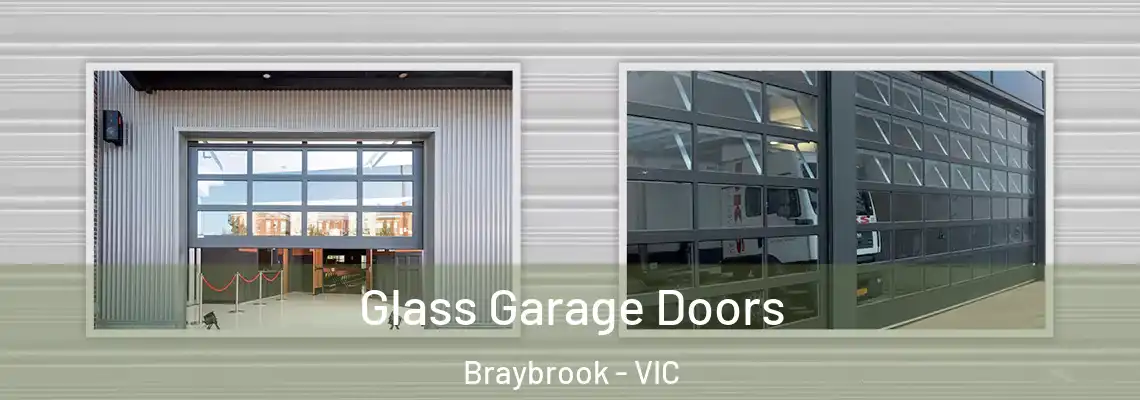 Glass Garage Doors Braybrook - VIC