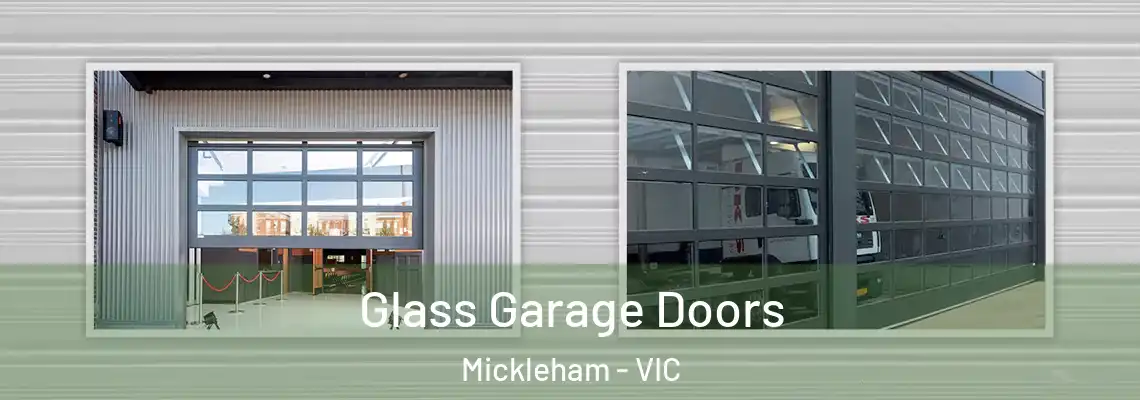  Glass Garage Doors Mickleham - VIC