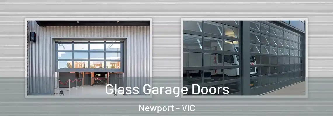 Glass Garage Doors Newport - VIC