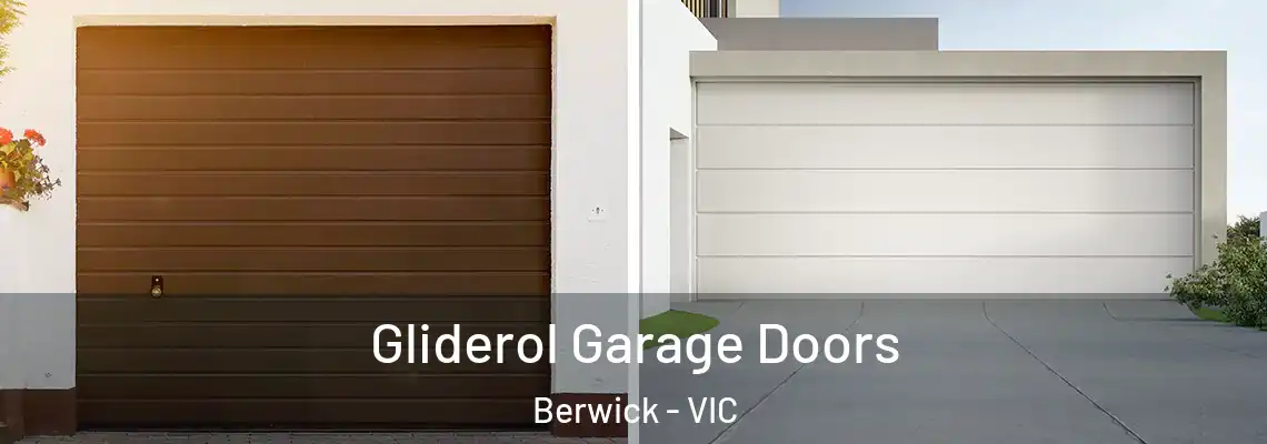  Gliderol Garage Doors Berwick - VIC