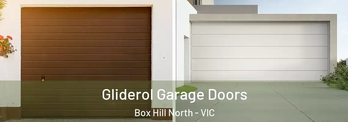 Gliderol Garage Doors Box Hill North - VIC