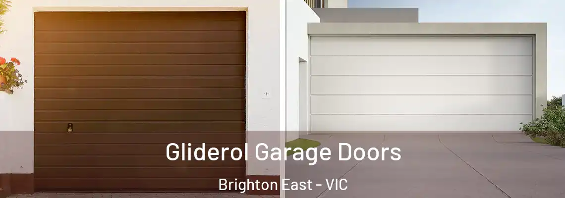 Gliderol Garage Doors Brighton East - VIC
