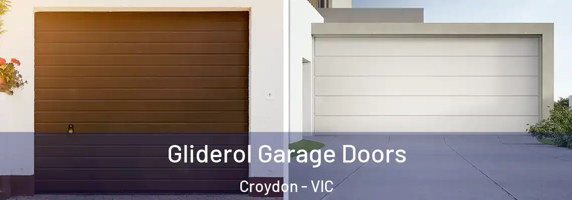  Gliderol Garage Doors Croydon - VIC