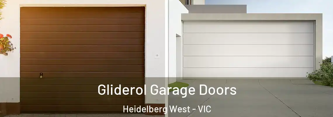 Gliderol Garage Doors Heidelberg West - VIC