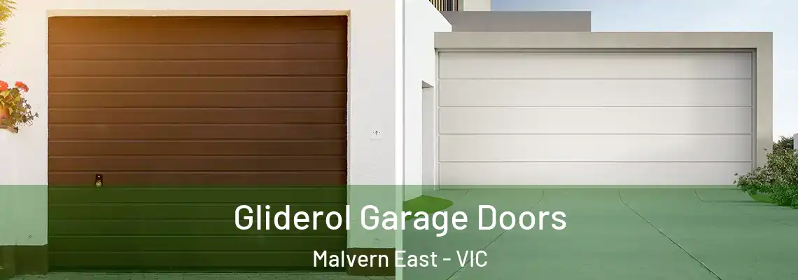 Gliderol Garage Doors Malvern East - VIC