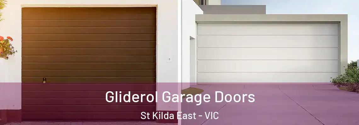 Gliderol Garage Doors St Kilda East - VIC