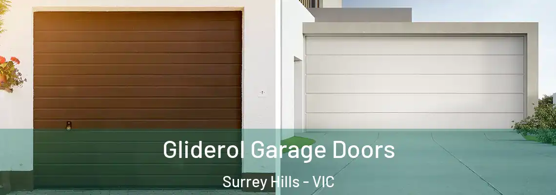 Gliderol Garage Doors Surrey Hills - VIC