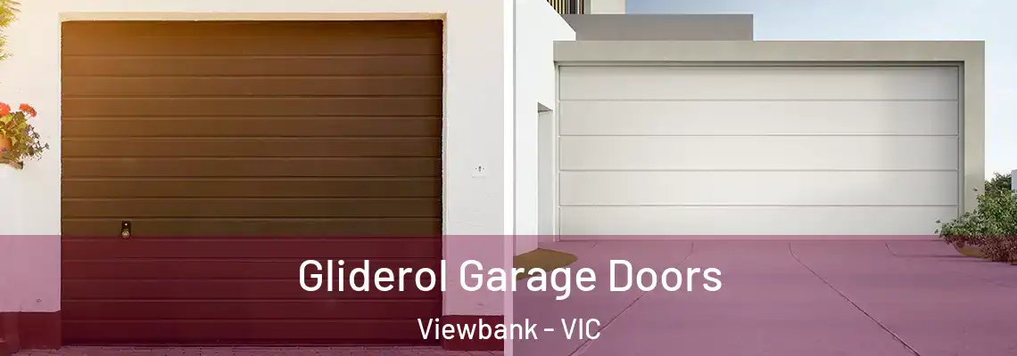 Gliderol Garage Doors Viewbank - VIC