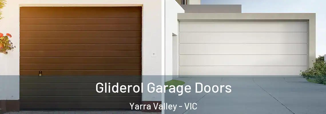 Gliderol Garage Doors Yarra Valley - VIC