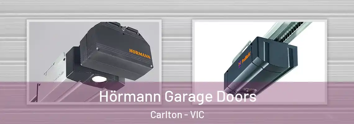 Hörmann Garage Doors Carlton - VIC