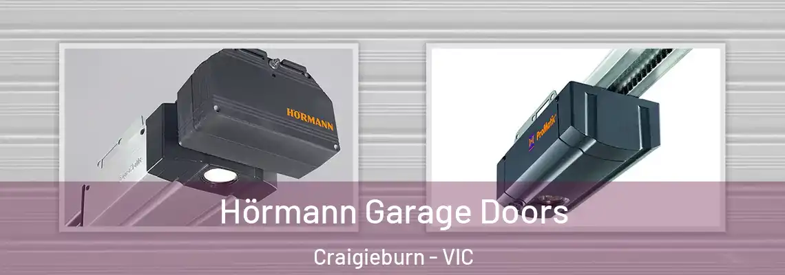 Hörmann Garage Doors Craigieburn - VIC