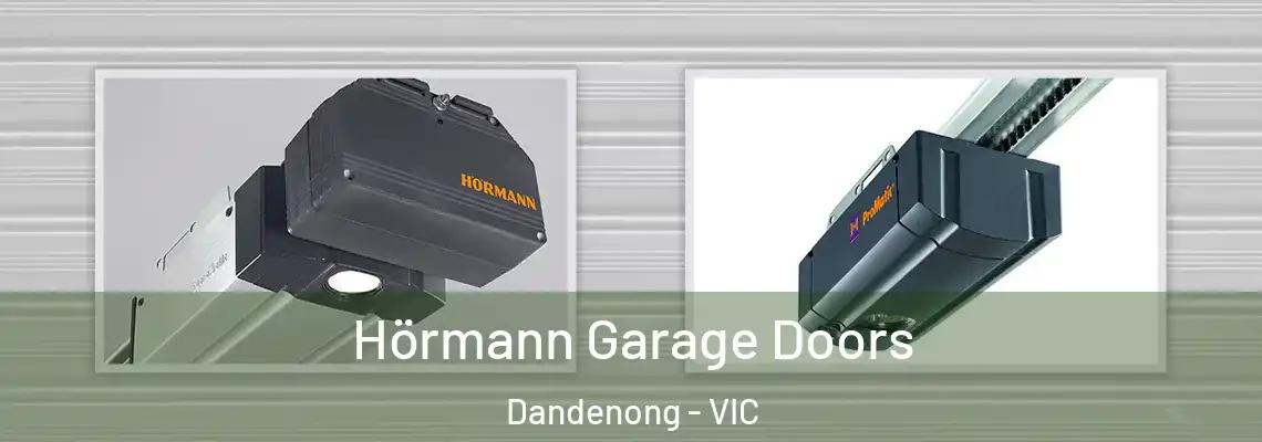 Hörmann Garage Doors Dandenong - VIC
