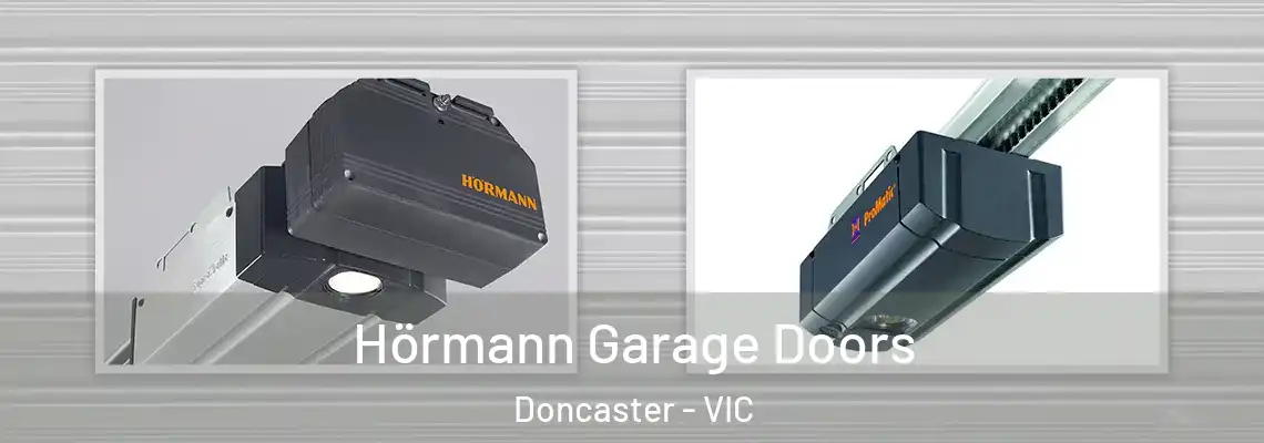 Hörmann Garage Doors Doncaster - VIC