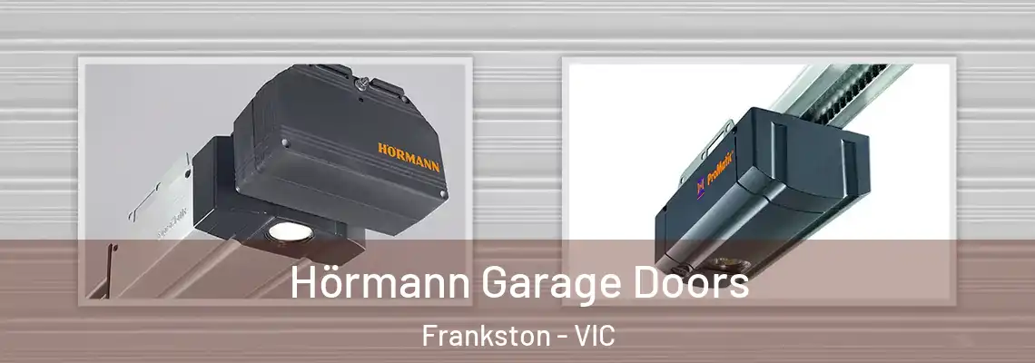 Hörmann Garage Doors Frankston - VIC