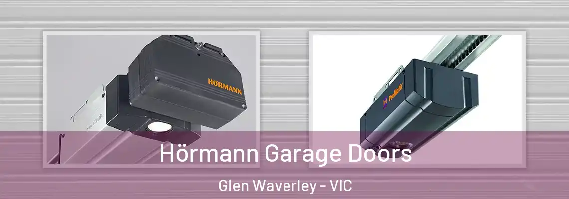  Hörmann Garage Doors Glen Waverley - VIC