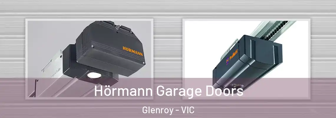 Hörmann Garage Doors Glenroy - VIC
