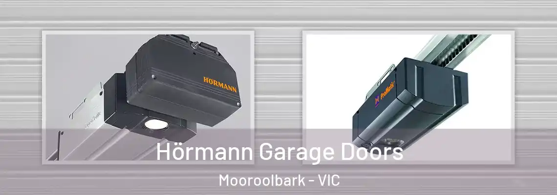 Hörmann Garage Doors Mooroolbark - VIC