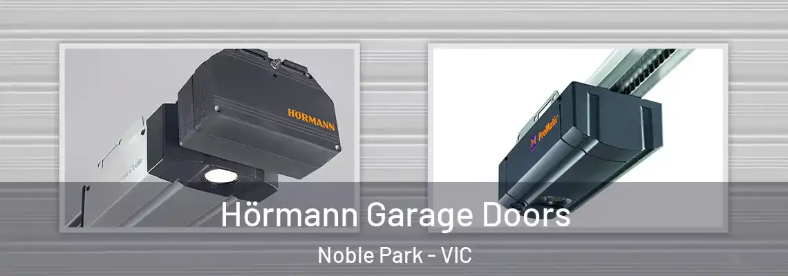 Hörmann Garage Doors Noble Park - VIC