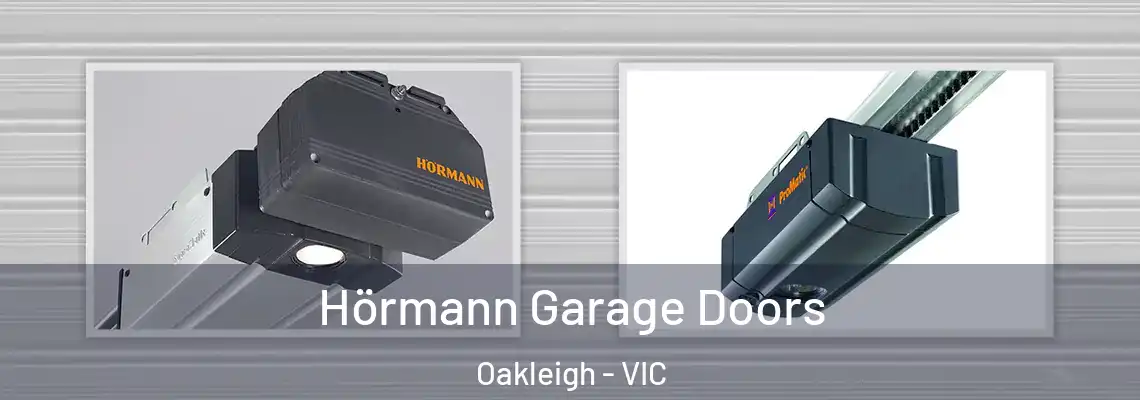 Hörmann Garage Doors Oakleigh - VIC