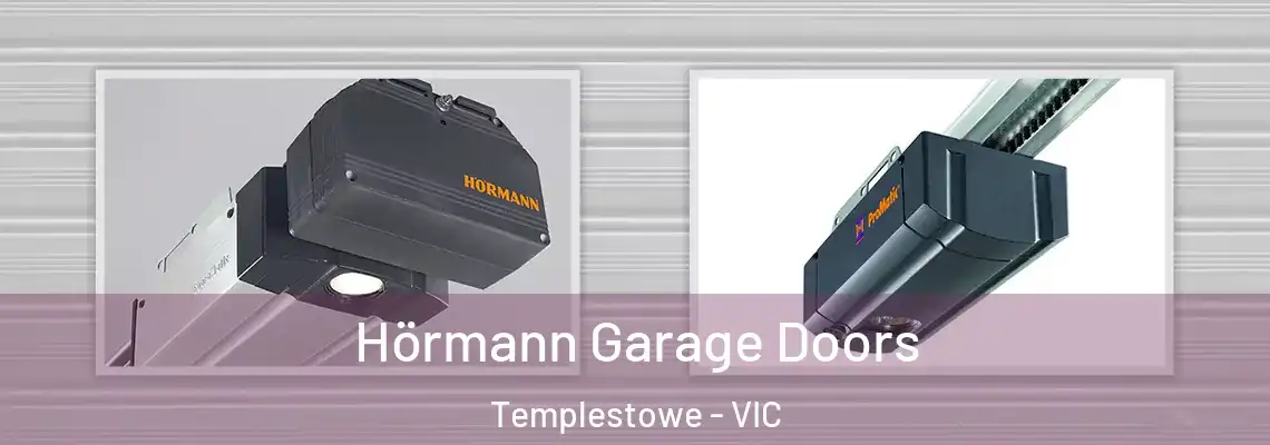 Hörmann Garage Doors Templestowe - VIC