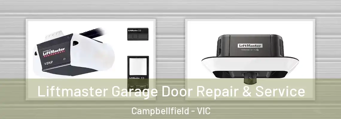 Liftmaster Garage Door Repair & Service Campbellfield - VIC
