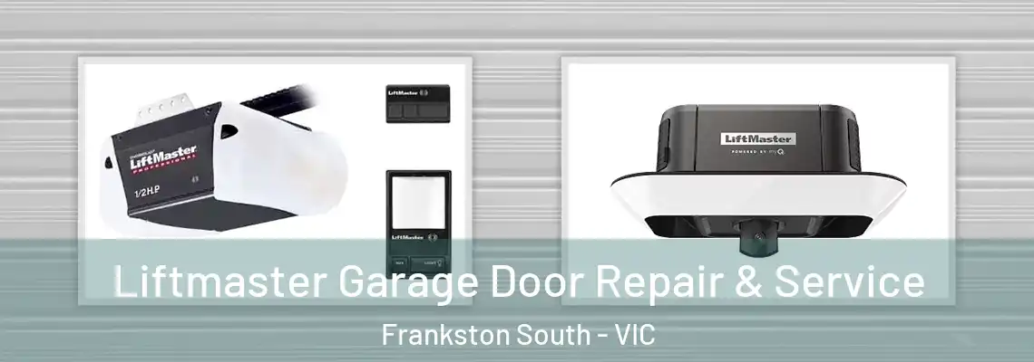  Liftmaster Garage Door Repair & Service Frankston South - VIC