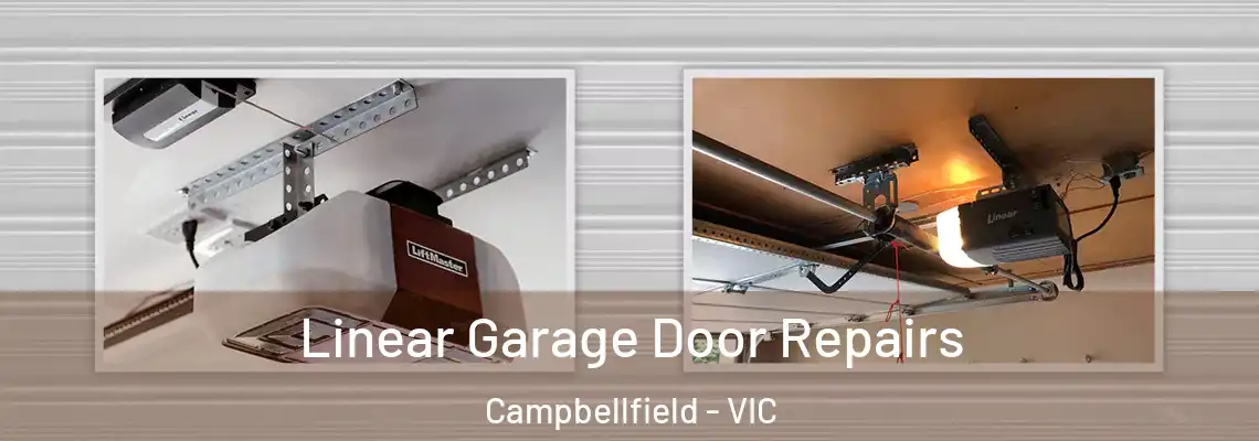 Linear Garage Door Repairs Campbellfield - VIC