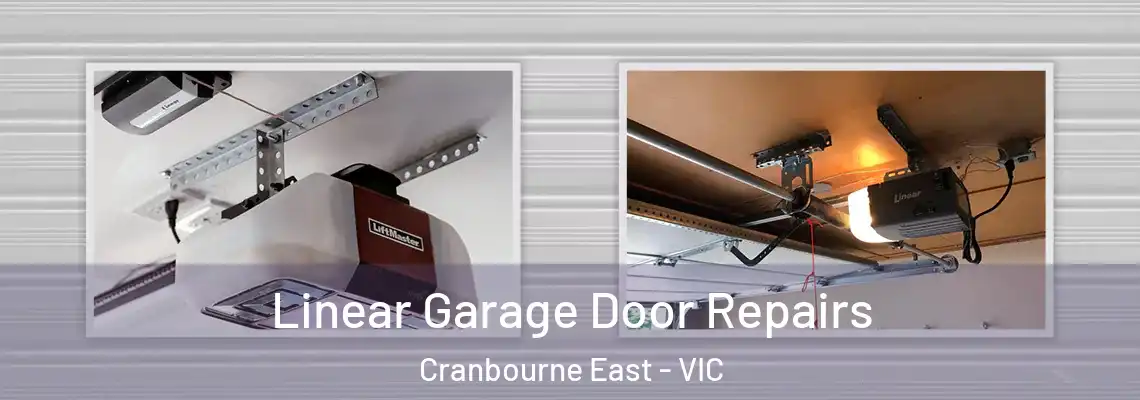  Linear Garage Door Repairs Cranbourne East - VIC
