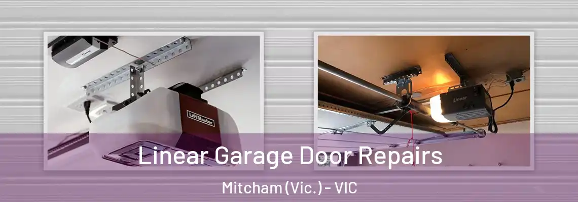 Linear Garage Door Repairs Mitcham (Vic.) - VIC