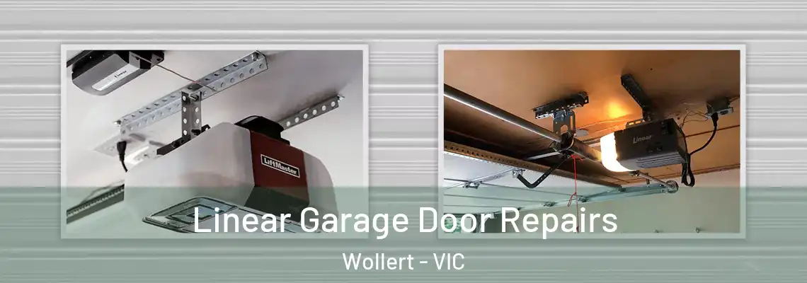 Linear Garage Door Repairs Wollert - VIC