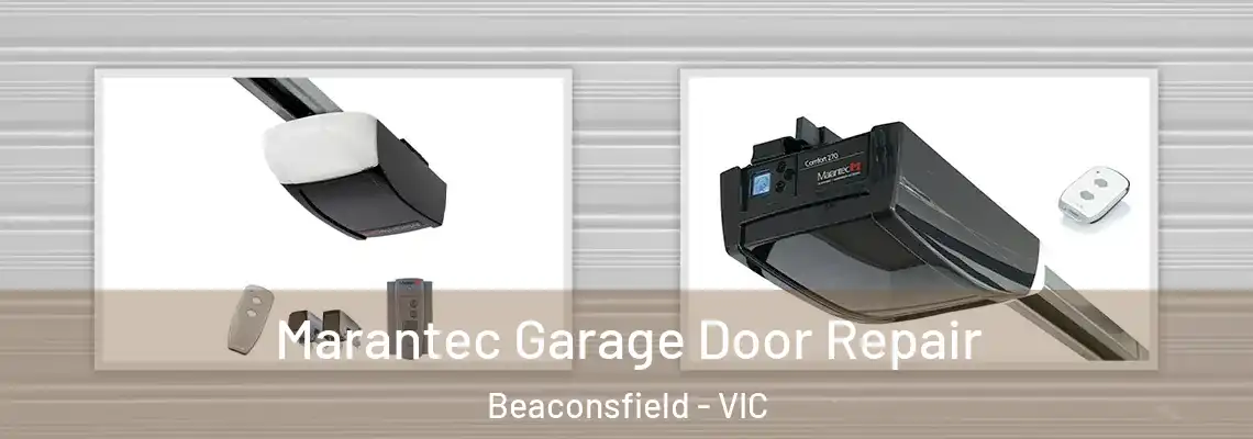 Marantec Garage Door Repair Beaconsfield - VIC