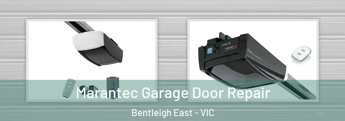  Marantec Garage Door Repair Bentleigh East - VIC