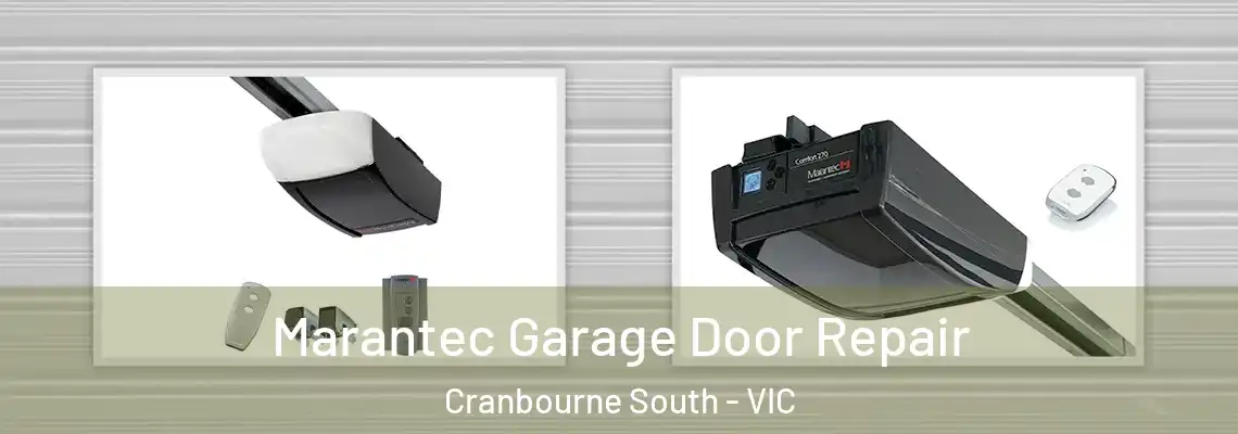 Marantec Garage Door Repair Cranbourne South - VIC