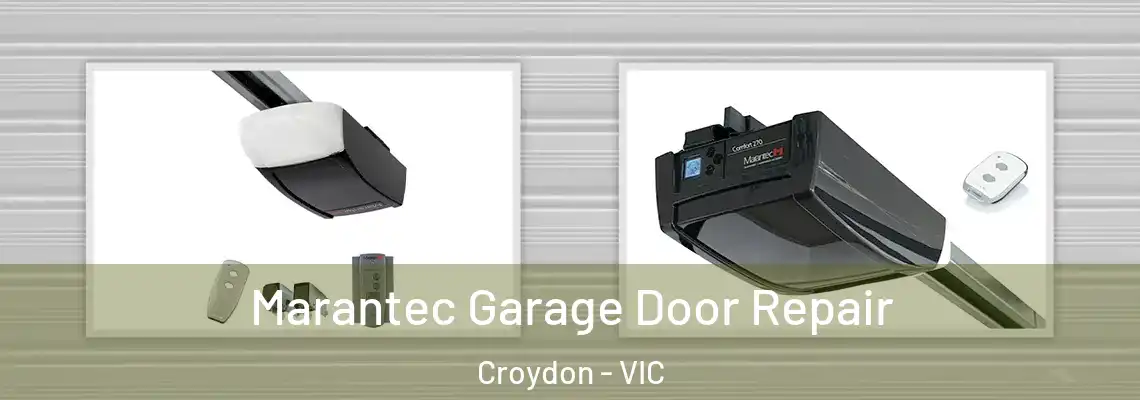 Marantec Garage Door Repair Croydon - VIC