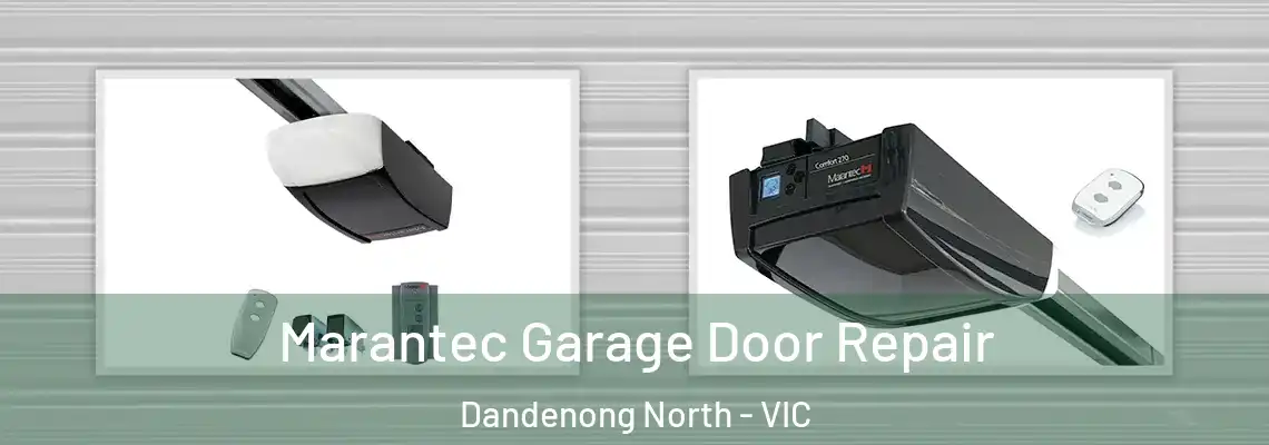 Marantec Garage Door Repair Dandenong North - VIC