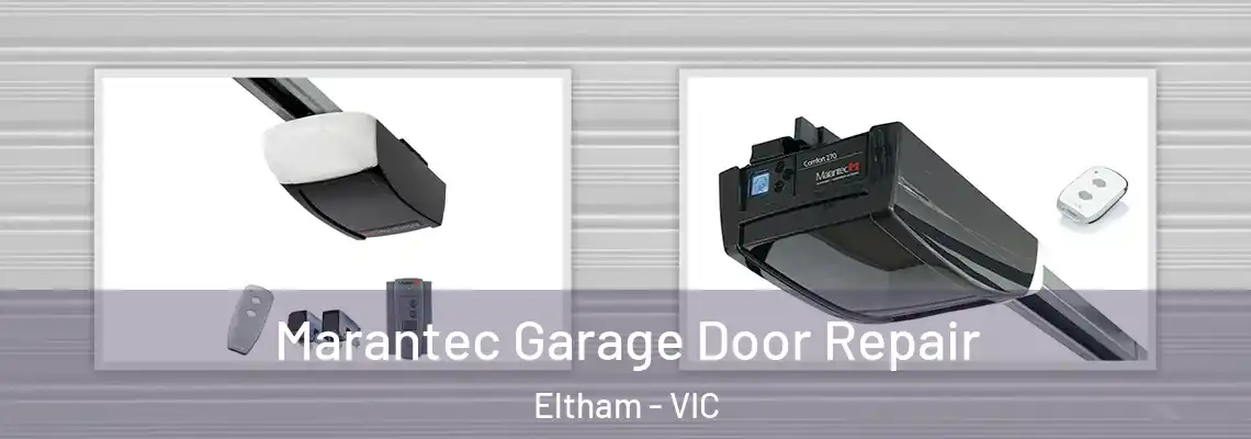 Marantec Garage Door Repair Eltham - VIC