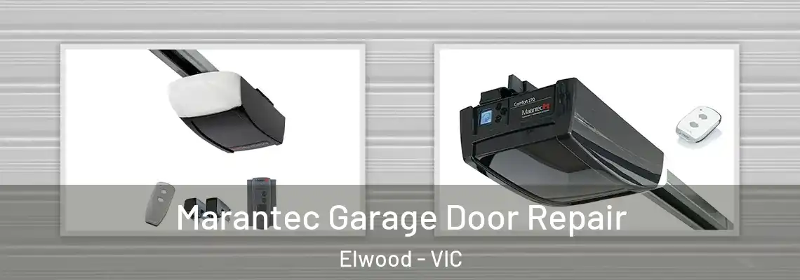 Marantec Garage Door Repair Elwood - VIC