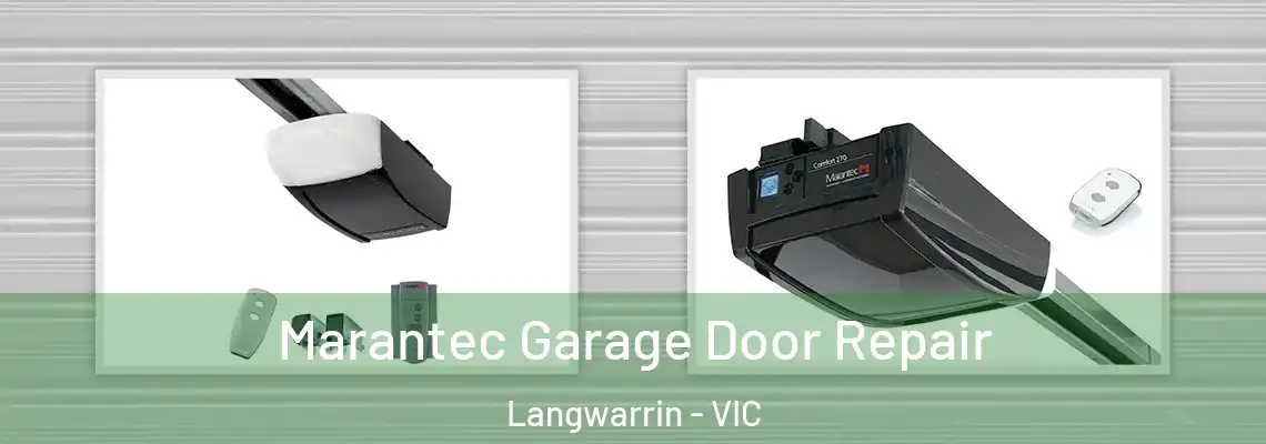  Marantec Garage Door Repair Langwarrin - VIC