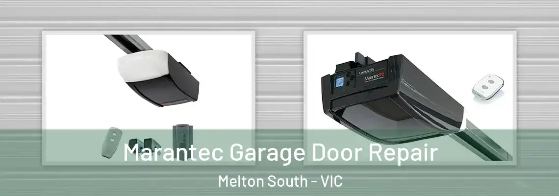 Marantec Garage Door Repair Melton South - VIC