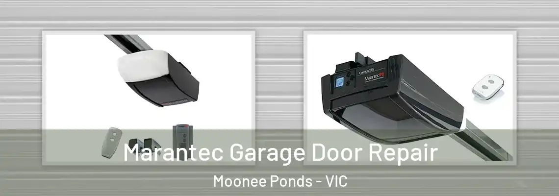 Marantec Garage Door Repair Moonee Ponds - VIC