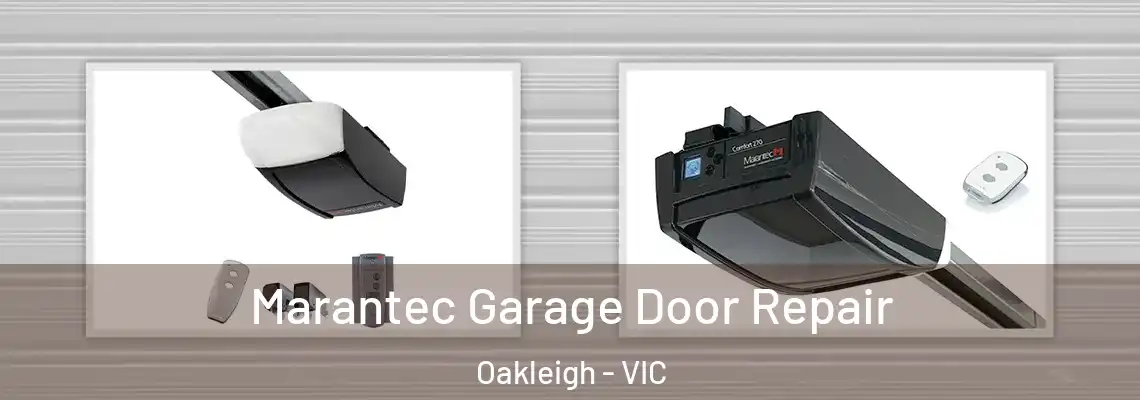  Marantec Garage Door Repair Oakleigh - VIC
