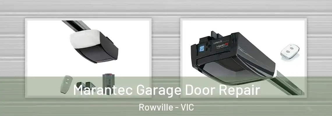 Marantec Garage Door Repair Rowville - VIC