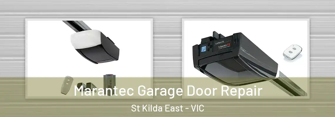 Marantec Garage Door Repair St Kilda East - VIC