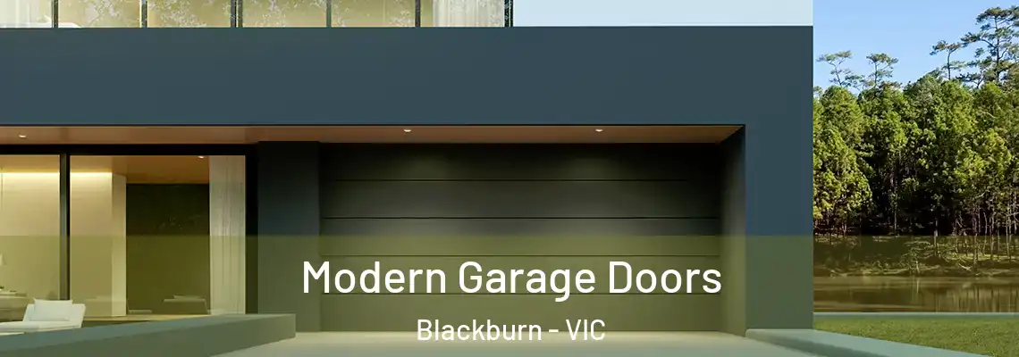 Modern Garage Doors Blackburn - VIC