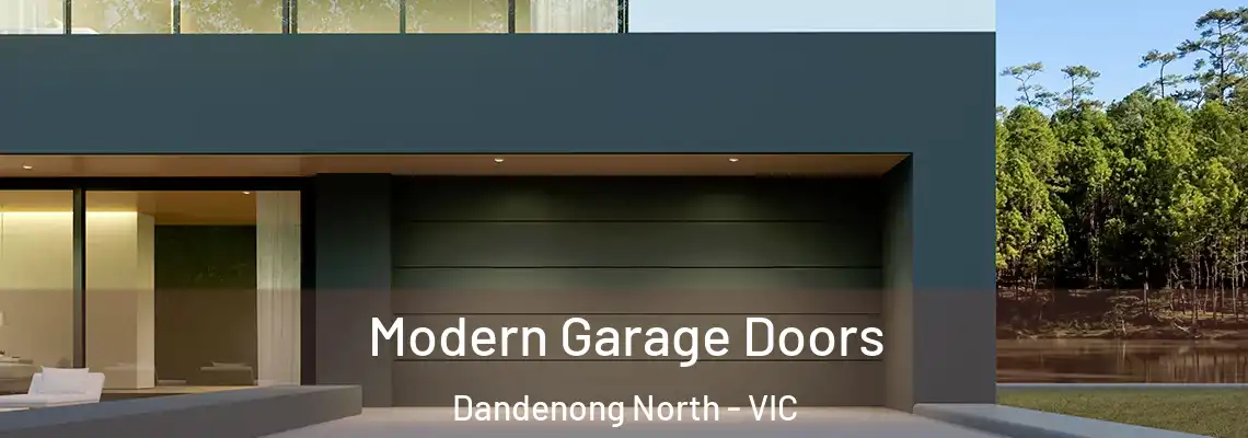 Modern Garage Doors Dandenong North - VIC