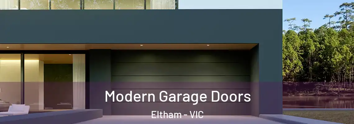  Modern Garage Doors Eltham - VIC