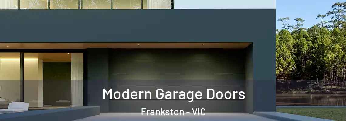 Modern Garage Doors Frankston - VIC